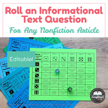 Preview of Roll an Informational Text Question Generator - Nonfiction article - Editable