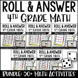 4th Grade Math Activities - Roll & Answer - with Google Sl