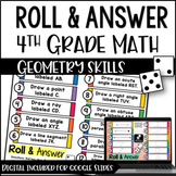 4th Grade Geometry Activities - Roll & Answer with Google 