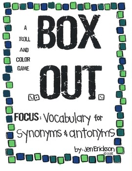 Roll And Color Box Out Synonyms And Antonyms By Jen Erickson Tpt