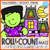 Roll and Count Mats ● Halloween / Spooky Theme ● Number Se