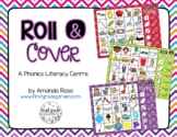 Roll and Cover {A Phonics Literacy Centre}