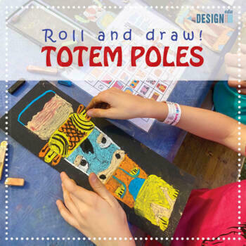 Preview of Roll and Draw! - Totem Poles - art lesson with video