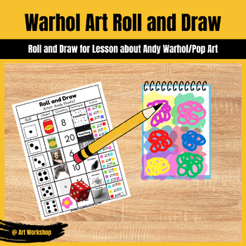 Preview of Roll and Draw Warhol Pop Art Activity
