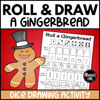 Preview of Roll and Draw a Gingerbread Dice Drawing Activity