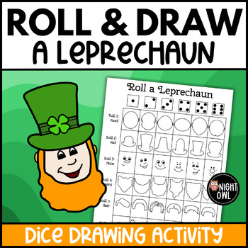 Preview of Roll and Draw a Leprechaun - St. Patrick's Day Dice Activity