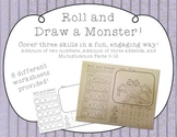 Roll and Draw a Monster - Practice addition and multiplica
