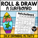 Roll and Draw a Surfboard - End of Year Summer Beach Day D