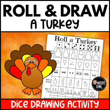 Preview of Roll and Draw a Turkey Thanksgiving Dice Drawing Activity