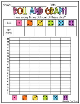 Roll and Graph Dice Game Kindergarten, First, Second Grade GRAPHING