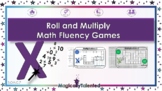 Roll and Multiply! Multiplication Fluency Games