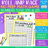 Roll and Race Numbers to 50, 100, and 120