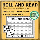 Roll and Read: CVC Short Vowel Words (Fundations Unit 2)