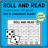 Roll and Read: Consonant Blends (Fundations Unit 8)