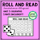 Roll and Read: Digraphs (Fundations Unit 3)