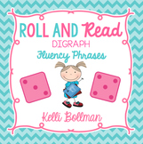 Roll and Read Fluency Phrases {Digraphs}
