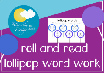 Preview of Easy Roll and Read Lollipop Word Work Activity