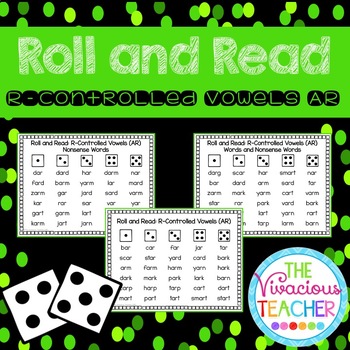 R-Controlled Vowels ('AR' Words and Nonsense Words) Roll and Read Games
