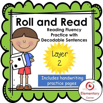 Preview of Roll and Read: Reading Fluency Practice with Decodable Sentences Layer 2
