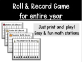 Roll and Record Math Game for ENTIRE year! No prep! Just p