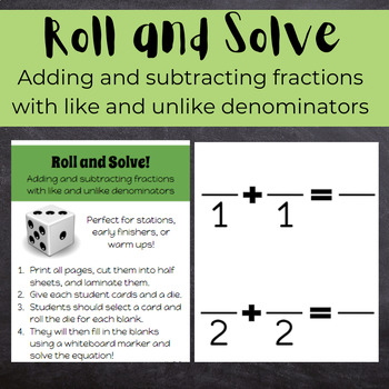 Preview of Roll and Solve: Adding and Subtracting Fractions