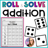 Roll and Solve - Addition