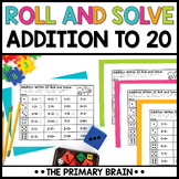 Roll & Solve Addition Within 20 Game | Math Centers 1st Gr