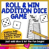 Roll and Win Addition Dice Game: 2 or 3 dice, equations, s