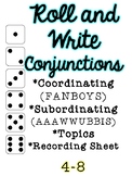 Roll and Write Conjunctions - Coordinating and Subordinating