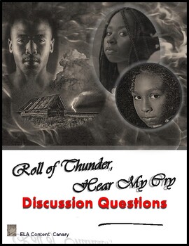 Preview of Roll of Thunder Hear My Cry Questions for Discussion, Writing & Novel Study