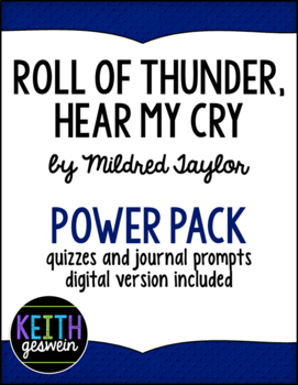 Roll of Thunder Hear My Cry Power Pack: 24 Journal Prompts and 12 Quizzes