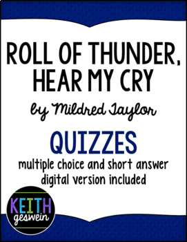 Preview of Roll of Thunder, Hear My Cry:  12 Quizzes (Distance Learning)