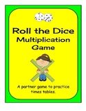 Roll the Dice - Multiplication Game