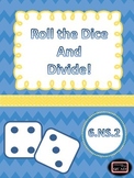 Roll the Dice and Divide! {6.NS.2}