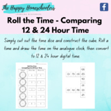 Roll the Time - Comparing 12 & 24-hour time hands on activity