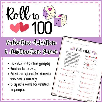 Preview of Roll to 100 - Valentine Addition/Subtraction Game
