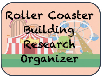 Preview of Roller Coaster Builder Research Organizer