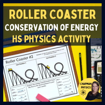 Roller Coaster Conservation of Energy Activity - No Prep High School ...