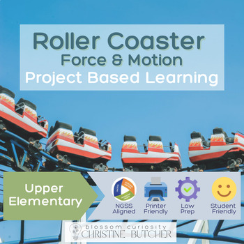Preview of Roller Coaster Force and Motion PBL | Project Based Learning Science Enrichment