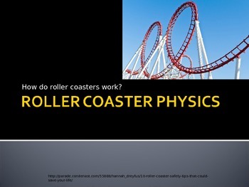 Preview of Roller Coaster Physics Power Point