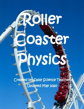 Preview of Roller Coaster Physics Project - Forces and Motion