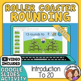 Roller Coaster Rounding  Learning to Round 0-20  Google Sl