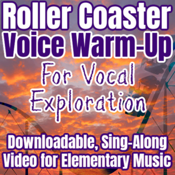 Preview of Roller Coaster Voice Warm-Up for Vocal Exploration - Elementary Music Video