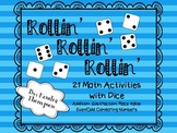 Rollin' Rollin' Rollin': Math Activities with Dice