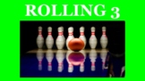 Rolling and Bowling 3 - K to 6 PE Game for Virtual and In-