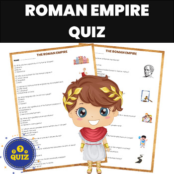 Preview of Roman Empire Quiz | World History & Geography Curriculum For Middle School