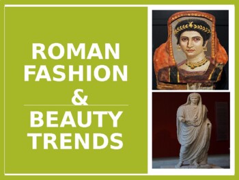 Preview of Roman Fashion & Beauty Trends