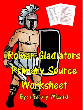 Preview of Roman Gladiators Primary Source Worksheet