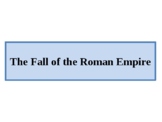 Roman History 7 - The Fall of the Roman Empire