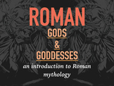 Roman Mythology: Gods & Goddesses Slides & Presentation!